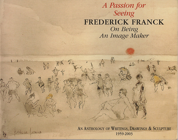 A Passion for Seeing by Frederick Franck