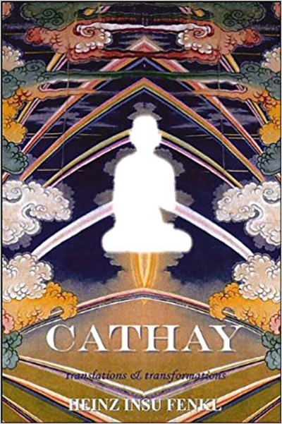 Cathay by Heinz Insu Fenkl