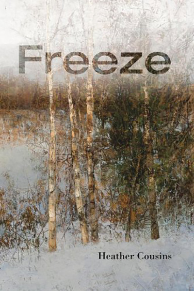 Freeze by Heather Cousins