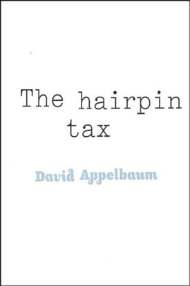 The Hairpin Tax