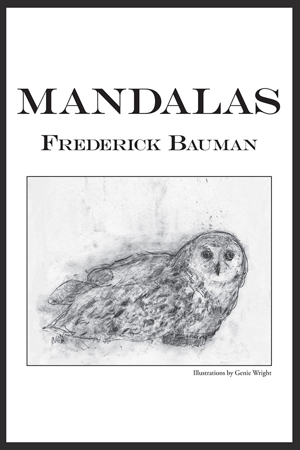 Mandalas by Frederick Bauman