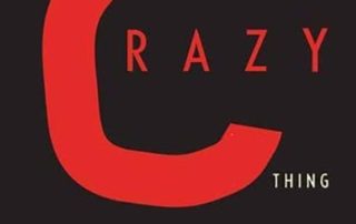 The Crazy Thing