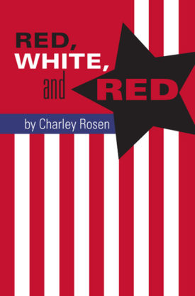 Red, White and Red by Charley Rosen