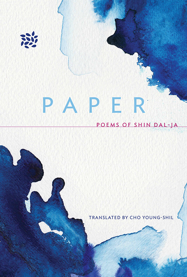 Paper Poems of Shin Dal=Ja