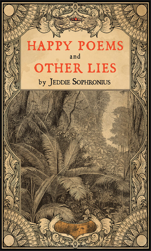 Happy Poems and Other Lies